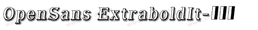 OpenSans ExtraboldIt字体转换